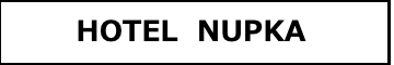 HOTEL NUPKA